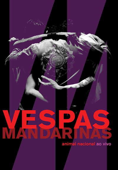Vespas Mandarinas - Animal Nacional Ao Vivo-400x