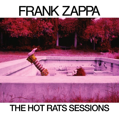 frank zappa the hot rats sessions-400x