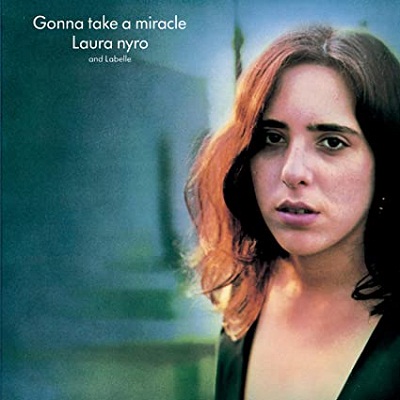 laura nyro gonna take a miracle